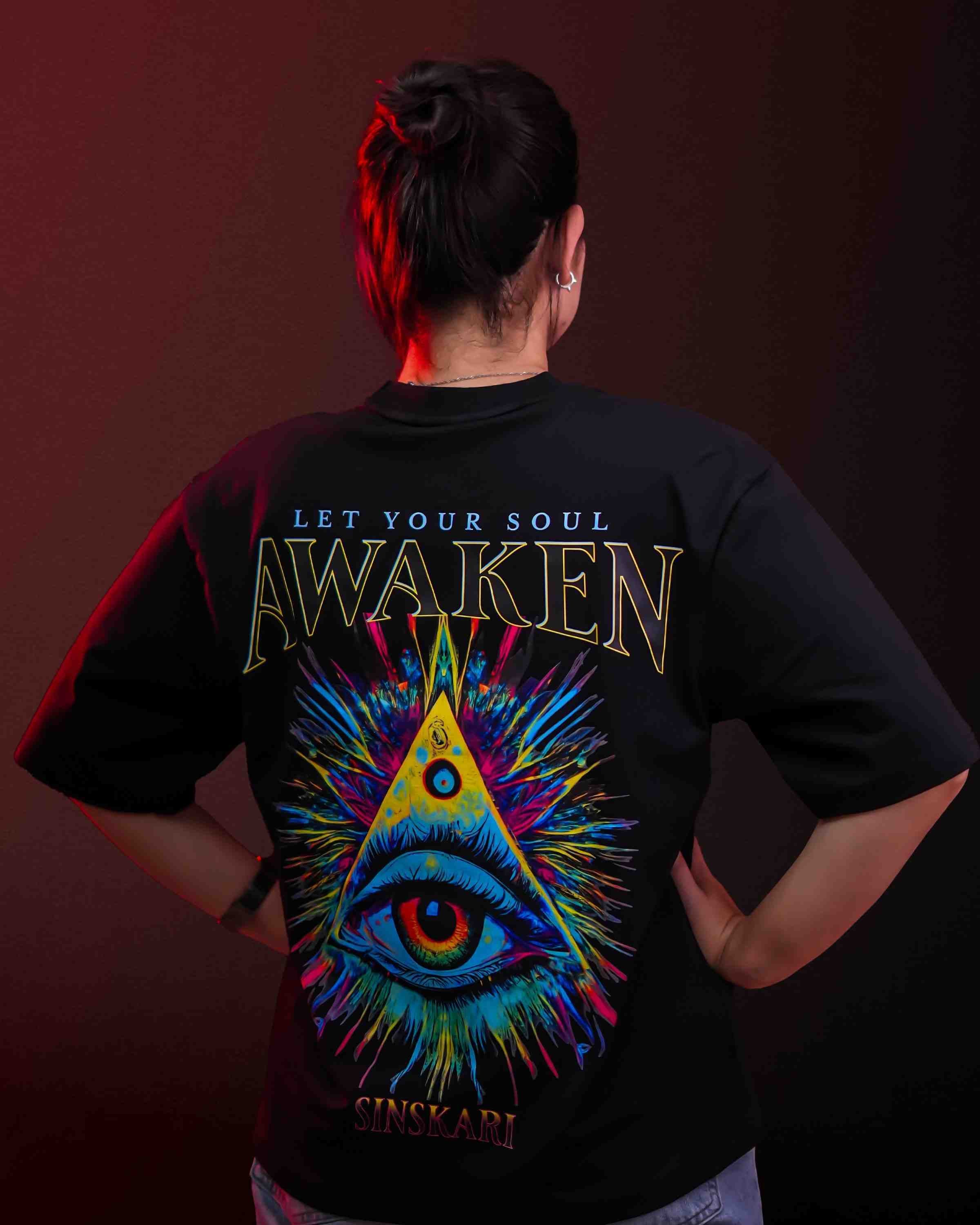 "Let your soul Awaken" Black Oversized T-Shirt